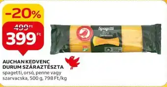 Auchan AUCHAN KEDVENC DURUM SZÁRAZTÉSZTA 500 g ajánlat