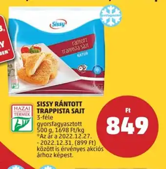 PENNY SISSY RÁNTOTT TRAPPISTA SAJT 500 g ajánlat