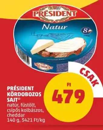 PENNY PRÉSIDENT KÖRDOBOZOS SAJT 140 g ajánlat