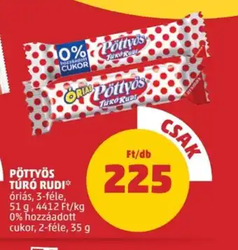 PENNY PÖTTYÖS TÚRÓ RUDI 51 - 35 g ajánlat