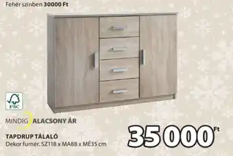 JYSK MINDIG ALACSONY ÁR TAPDRUP TÁLALÓ 1 db ajánlat