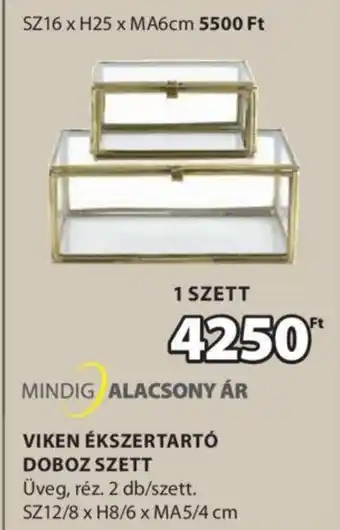 VIKEN ÉKSZERTARTÓ DOBOZ SZETT 2 db