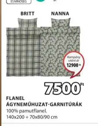JYSK FLANEL ÁGYNEMŰHUZAT-GARNITÚRÁK ajánlat