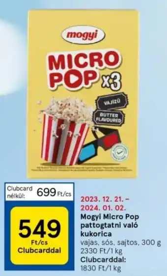 Mogyi Micro Pop pattogtatni való kukorica 300 g