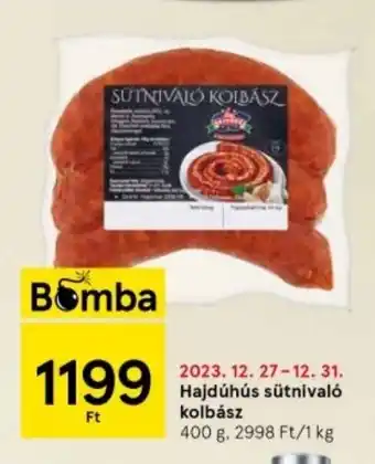 Tesco Hajdúhús sütnivaló kolbász 400 g ajánlat