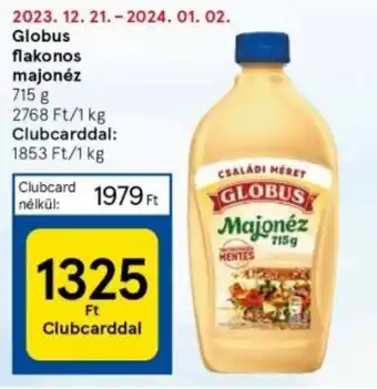 Tesco Globus flakonos majonéz 715 g ajánlat