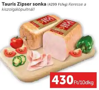 PRIVÁT Tauris Zipser sonka 10dkg ajánlat