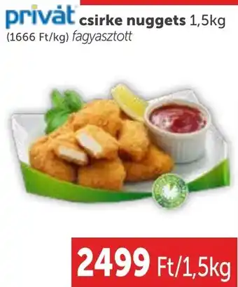 PRIVÁT privat csirke nuggets 1,5kg ajánlat