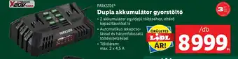 Lidl PARKSIDE Dupla akkumulátor gyorstöltő ajánlat