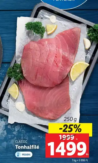 Lidl CLASSIC Tonhalfilé 250g ajánlat