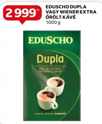 Auchan EDUSCHO DUPLA VAGY WIENER EXTRA ŐRÖLT KÁVÉ 1000 g ajánlat