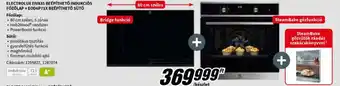 Media Markt ELECTROLUX EIV835 BEÉPÍTHETŐ INDUKCIÓS FŐZŐLAP EOD6P71X BEÉPÍTHETŐ SÜTŐ ajánlat