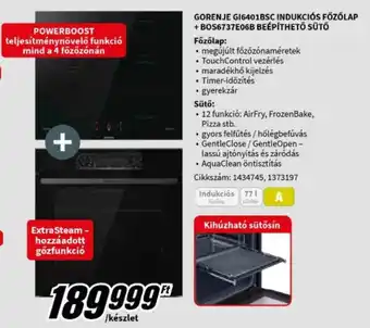 Media Markt GORENJE GI6401BSC INDUKCIÓS FŐZŐLAP BOS6737E06B BEÉPÍTHETŐ SÜTŐ ajánlat