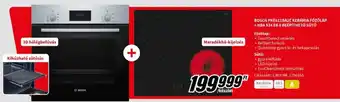 Media Markt BOSCH PKE611BA2E KERÁMIA FŐZŐLAP HBA 534 EB 0 BEÉPÍTHETŐ SÜTŐ ajánlat