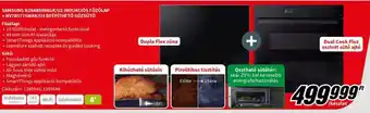 MediaMarkt SAMSUNG NZ64B5066GK U2 INDUKCIÓS FŐZŐLAP NV7B5775WAK U3 BEÉPÍTHETŐ GÖZSÜTŐ ajánlat