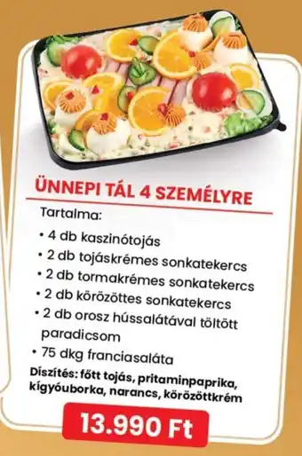 ÜNNEPI TÁL 4 SZEMÉLYRE