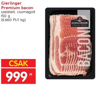Interspar Gierlinger Premium bacon 150g ajánlat