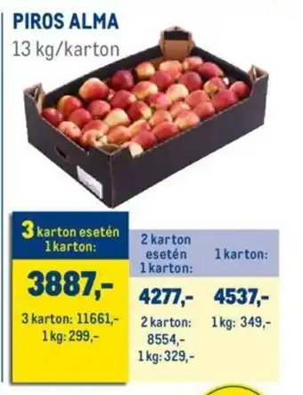 Metro PIROS ALMA 13 PIROS ALMA 13 kg/karton ajánlat
