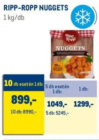 Metro RIPP-ROPP NUGGETS 1 kg ajánlat