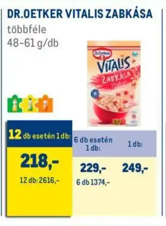 Metro DR.OETKER VITALIS ZABKÁSA 48 - 61 g ajánlat