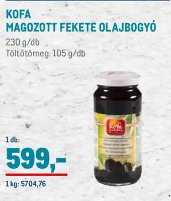 Metro KOFA MAGOZOTT FEKETE OLAJBOGYÓ 230 - 105 g ajánlat