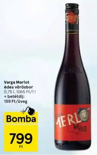 Tesco Varga Merlot édes vörösbor 0,75l ajánlat