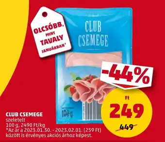 PENNY CLUB CSEMEGE 100g ajánlat