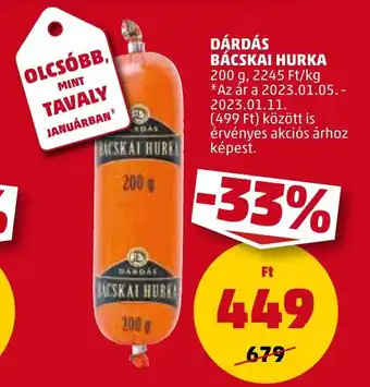 PENNY DÁRDÁS BACSKAI HURKA 200g ajánlat