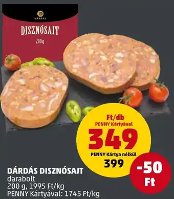 PENNY DÁRDÁS DISZNÓSAJT 200g ajánlat
