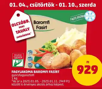 PENNY FAGYLAKOMA BAROMFI FASÍRT 1kg ajánlat