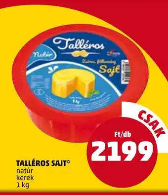 PENNY TALLÉROS SAJT 1kg ajánlat