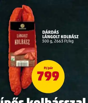 PENNY DÁRDÁS LÁNGOLT KOLBÁSZ 300 g ajánlat