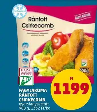PENNY FAGYLAKOMA RÁNTOTT CSIRKECOMB 900 g ajánlat