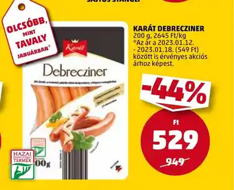 PENNY KARÁT DEBRECZINER 200 g ajánlat