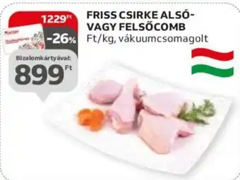 Auchan FRISS CSIRKE ALSÓ VAGY FELSŐCOMB ajánlat