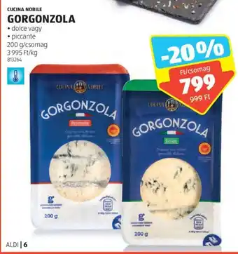 ALDI CUCINA NOBILE GORGONZOLA 200 g ajánlat