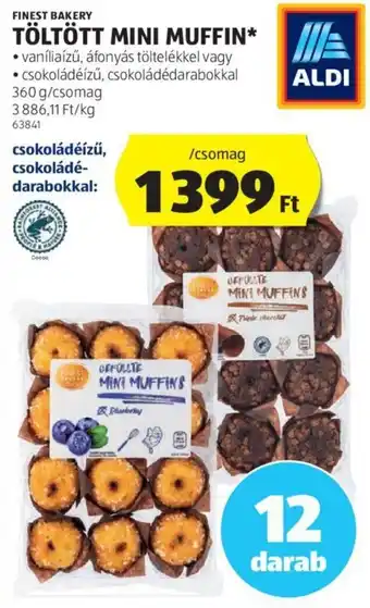 ALDI FINEST BAKERY TÖLTÖTT MINI MUFFIN 360 g ajánlat