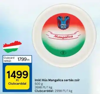 Tesco Imki Hús Mangalica sertés zsír 500 g ajánlat