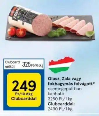 Tesco Olasz, Zala vagy fokhagymás felvágott 10dkg ajánlat