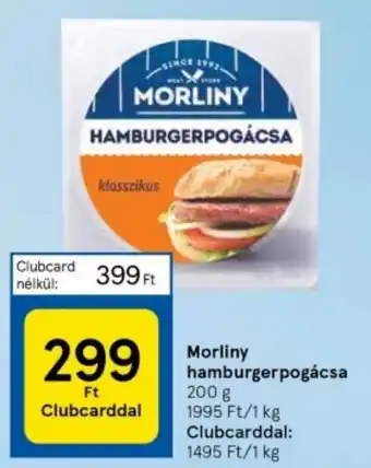 Tesco Morliny hamburgerpogácsa 200 g ajánlat