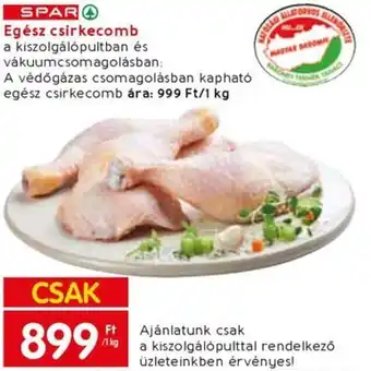 Spar Egész csirkecomb 1kg ajánlat