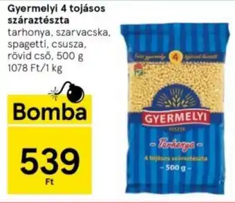 Tesco Gyermelyi 4 tojásos száraztészta 500g ajánlat