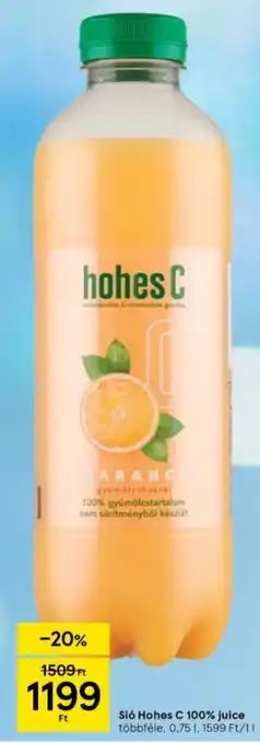 Tesco Sió Hohes C 100% juice többféle, 0,75l ajánlat