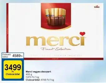 Tesco Merci vegyes desszert 400 g ajánlat