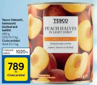 Tesco Tesco felezett, hámozott őszibarack befőtt 480g ajánlat