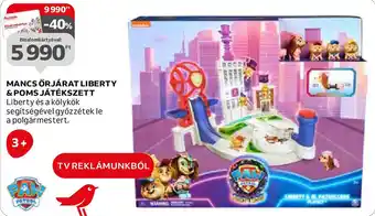 Auchan MANCS ŐRJÁRAT LIBERTY & POMS JÁTÉKSZETT ajánlat
