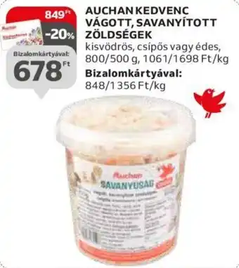 Auchan AUCHAN KEDVENC VÁGOTT, SAVANYÍTOTT ZÖLDSÉGEK ajánlat