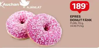 Auchan EPRES DONUT FÁNK Ft/db, 55 g ajánlat