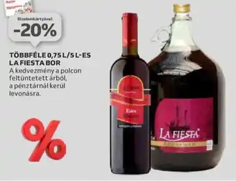 TÖBBFÉLE 0,75 L/5L-ES LA FIESTA BOR