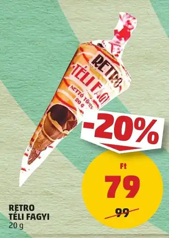 PENNY RETRO TÉLI FAGYI 20 g ajánlat